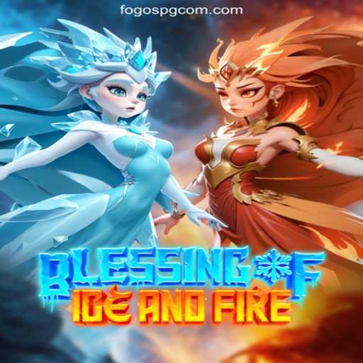 Discover the Magic of Blessing of Ice and Fire
